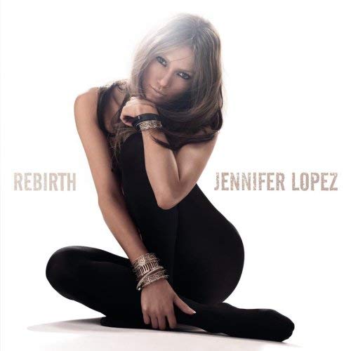 Jennifer Lopez - Rebirth | CD