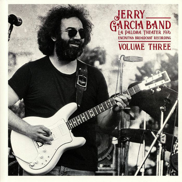 Jerry Garcia Band - La Paloma Theater. Encinitas, CA - February 21st 1976 Vol.3 (Limited Edition, 2 LP) | Vinyl