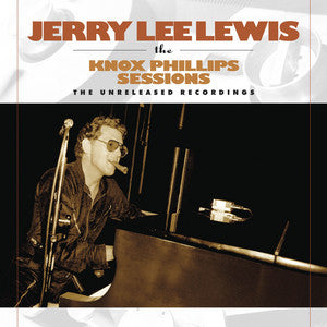 Jerry Lee Lewis - The Knox Phillips Seesions: The Unreleased Recordings (180 Gram Vinyl) [Import] | Vinyl