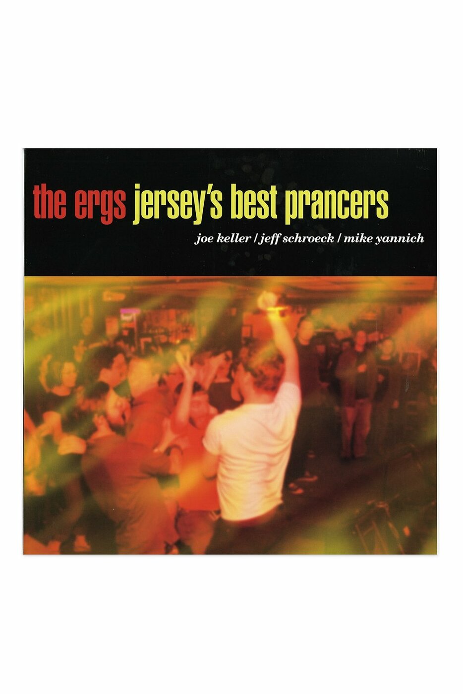 The Ergs! - Jersey's Best Prancers | CD