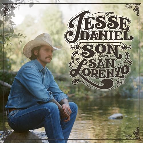 Jesse Daniel - Son Of The San Lorenzo | CD