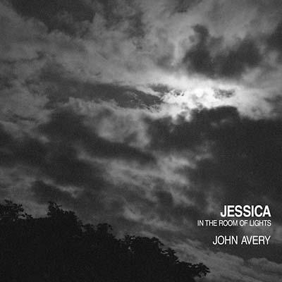 JOHN AVERY - Jessica in the Room of Lights | Vinyl
