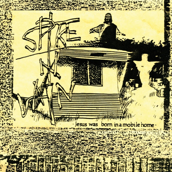 SPIKE IN VAIN - Jesus Was Born In A Mobile Home (Expanded Edition) (Color Vinyl) | Vinyl