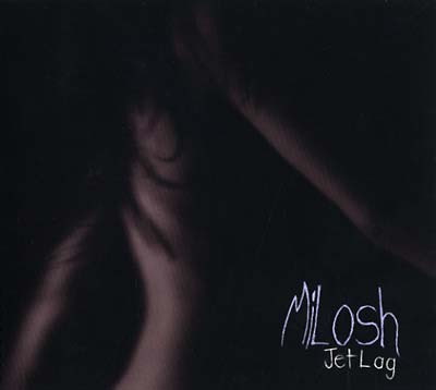 MILOSH - Jetlag | Vinyl