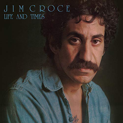 Jim Croce - Life & Times (50th Anniversary) [180g Blue Vinyl] | Vinyl