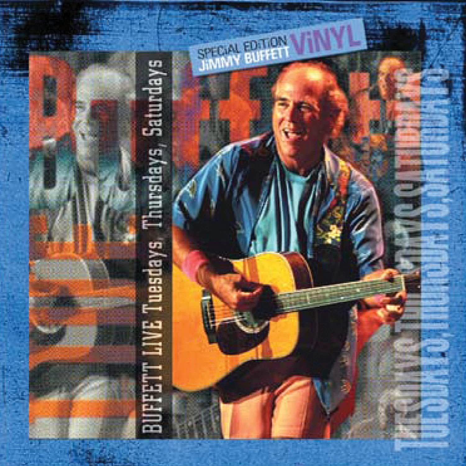 Jimmy Buffett - Buffett Live: Tuesdays, Thursdays, Saturdays [2 LP] | Vinyl