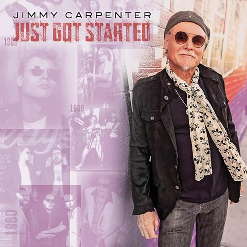 Jimmy Carpenter - Just Got Started | CD