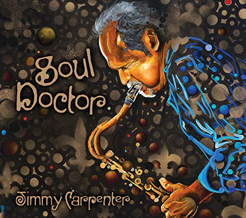 Jimmy Carpenter - Soul Doctor | CD