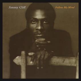 Jimmy Cliff - Follow My Mind (RSD 4/23/2022) | Vinyl