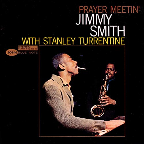 Jimmy Smith - Prayer Meetin' (Blue Note Tone Poet Series) (180 Gram Vinyl) | Vinyl