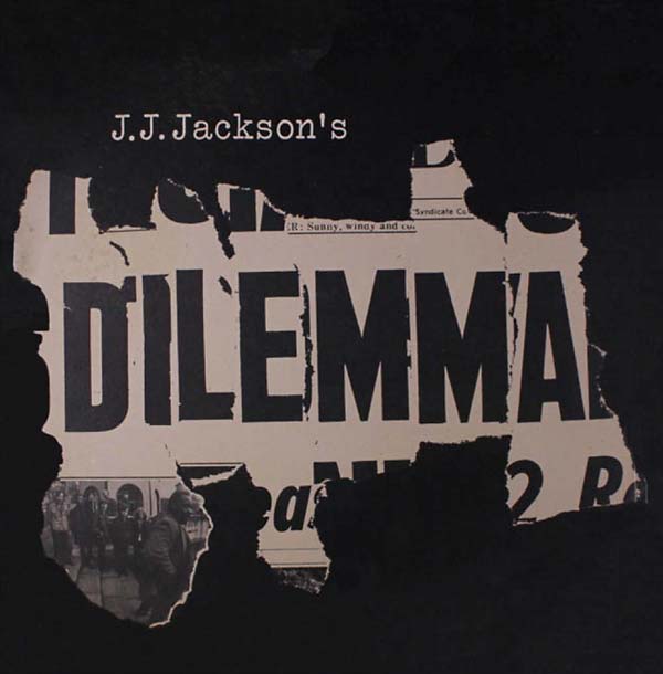 J.J. JACKSON'S DILEMMA - J.J. Jackson's Dilemma | CD