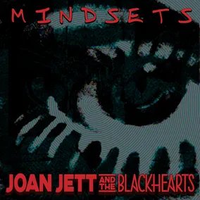 Joan Jett and the Blackhearts - Mindsets (RSD Exclusive, 150 Gram Vinyl) (RSD11.24.23) | Vinyl