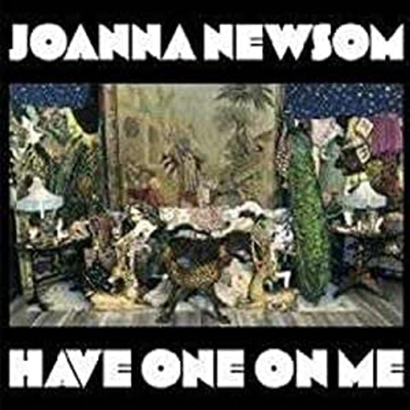 Joanna Newsom - Have One On Me [3Lp] | Vinyl