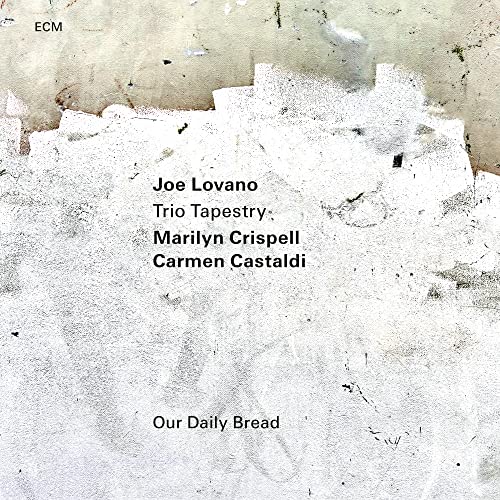 Joe Lovano/Marilyn Crispell/Carmen Castaldi | Our Daily Bread [LP] | Vinyl