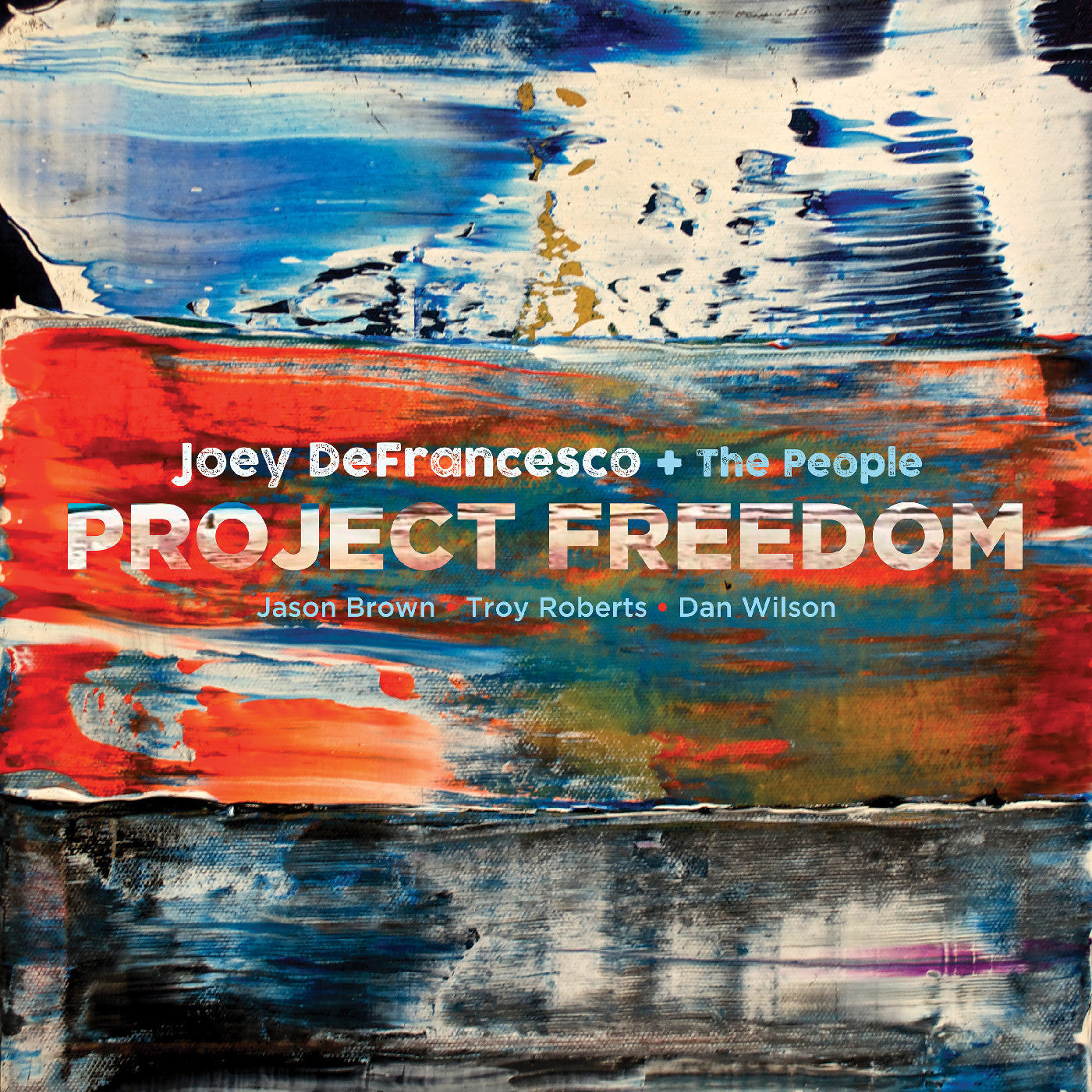 Joey Defrancesco - Project Freedom | Vinyl