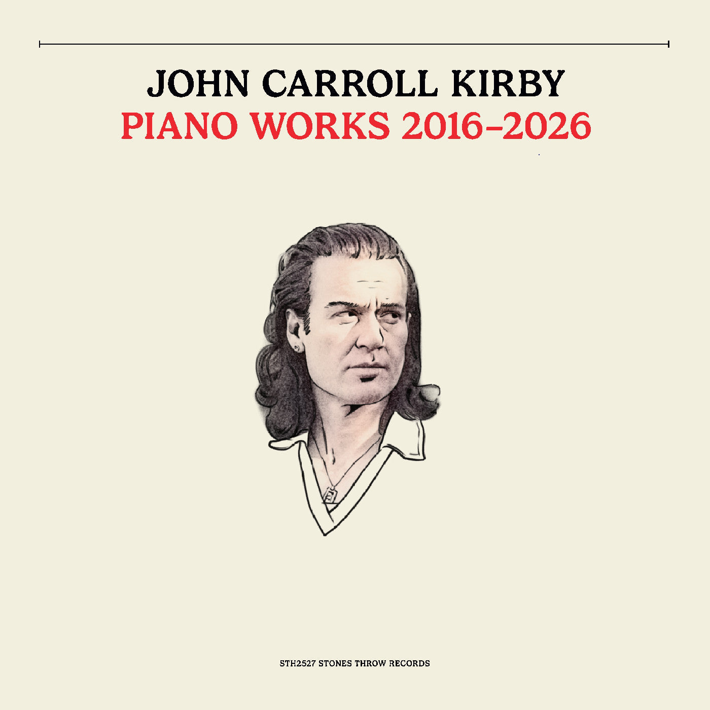 John Carroll Kirby - Piano Works 2016-2026 | Vinyl