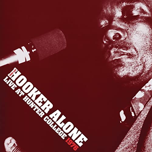 John Lee Hooker - Alone: Live at Hunter College 1976 | Vinyl