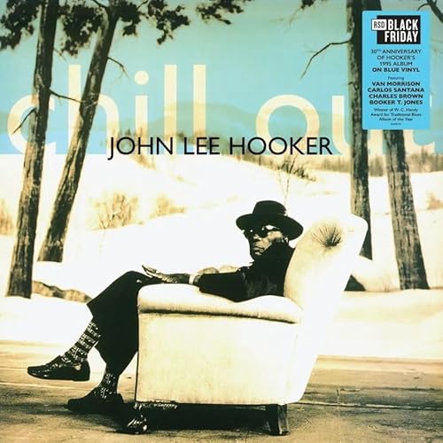 John Lee Hooker | Chill Out (30Th Anniversary) [Blue Lp] [RSD 11.28.25] | Vinyl