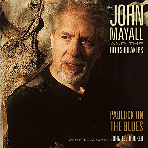 JOHN MAYALL & THE BLUESBREAKERS - PADLOCK ON THE BLUES (LIMITED WHITE 2LP) | Vinyl