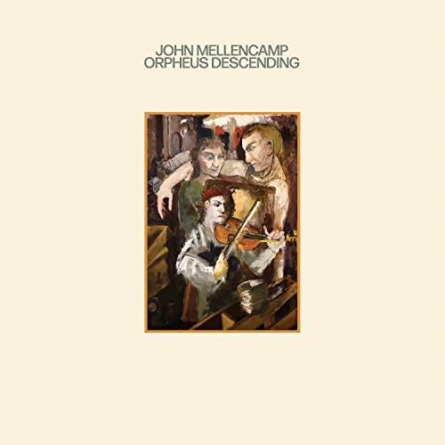 John Mellencamp - Orpheus Descending [LP] | Vinyl