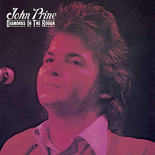 John Prine | Diamonds In The Rough | Vinyl