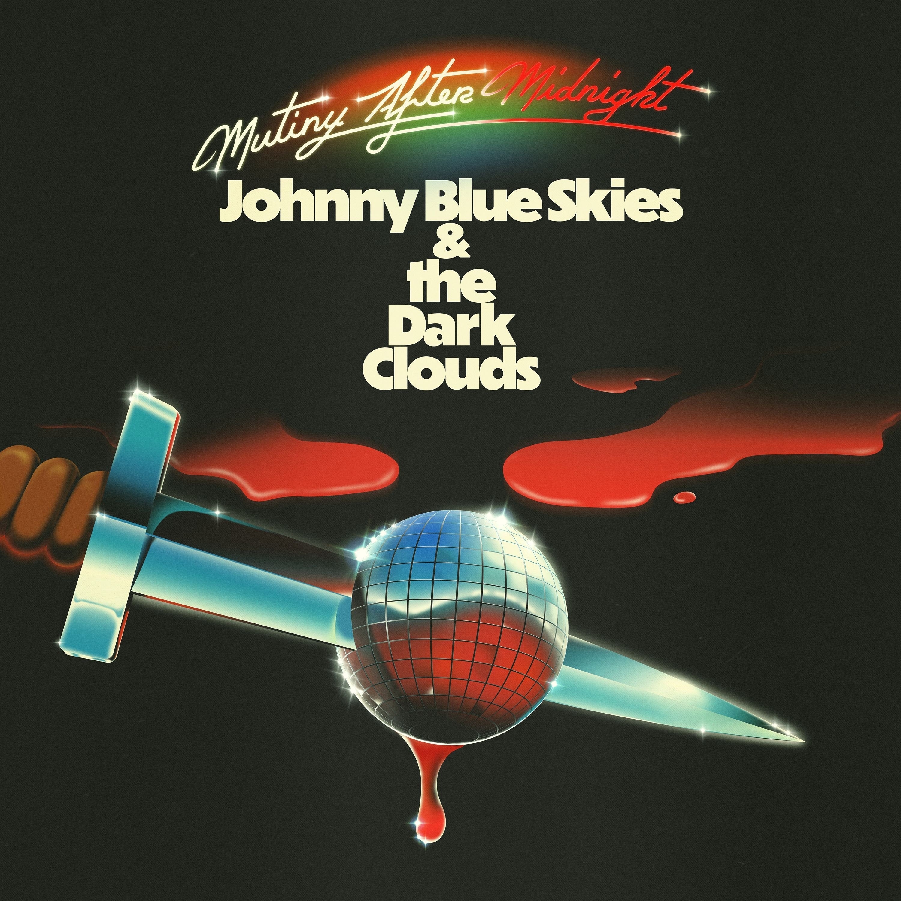 Johnny Blue Skies & The Dark Clouds | Mutiny After Midnight (Indie Exclusive) [Translucent Red Vinyl] | Vinyl