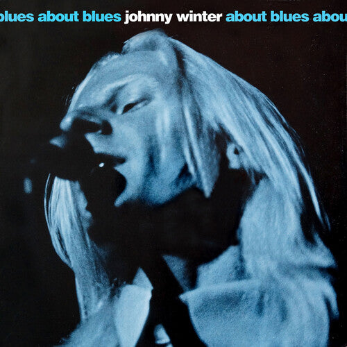 Johnny Winter | About Blues (Alliance Mod, Manufactured on Demand) | CD
