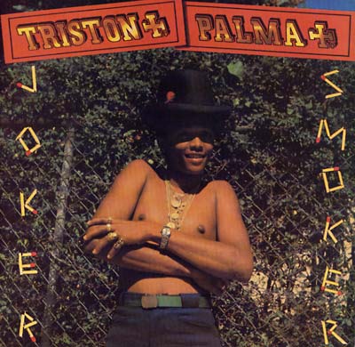 TRISTON PALMA - Joker Smoker | Vinyl