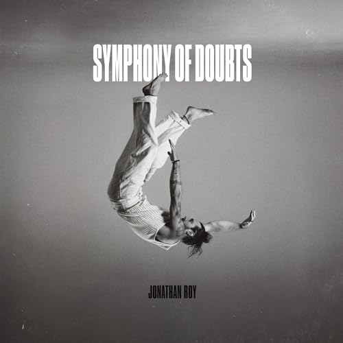 Jonathan Roy - Symphony Of Doubts | Vinyl