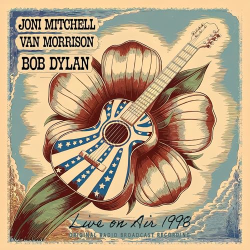 Joni & Van Morrison & Bob Dylan Mitchell - Live On Air 1998 | CD