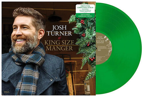 Josh Turner - King Size Manger (Colored Vinyl, Emerald Green) | Vinyl