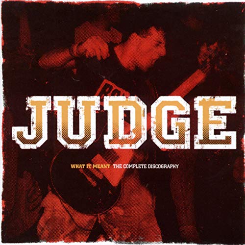 JUDGE - WHAT IT MEANT: COMPLETE DISCOGRAPHY | CD