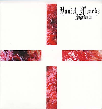 DANIEL MENCHE - Jugularis | CD