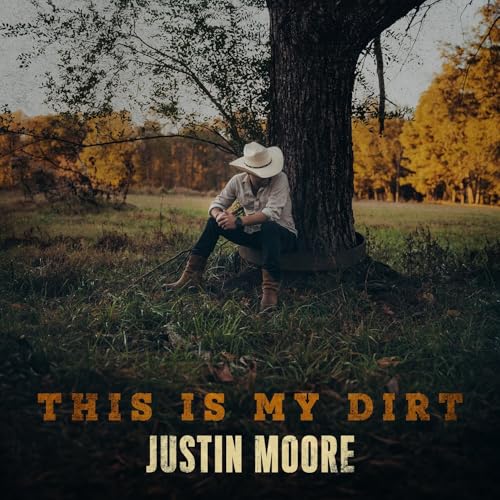 Justin Moore | This Is My Dirt [Dirt Color LP] | Vinyl