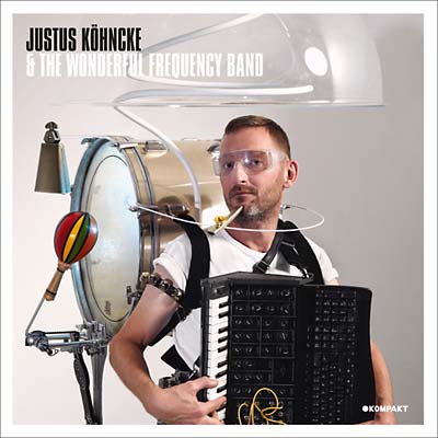 JUSTUS KOHNCKE - Justus Kohncke & The Wonderful Frequency Band | Vinyl