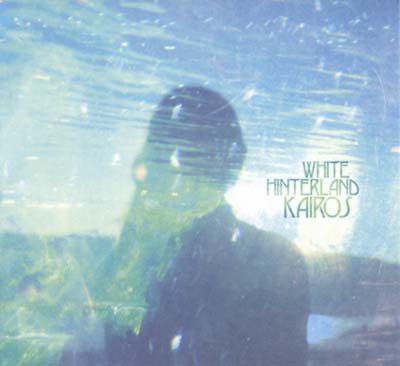 WHITE HINTERLAND - Kairos | CD