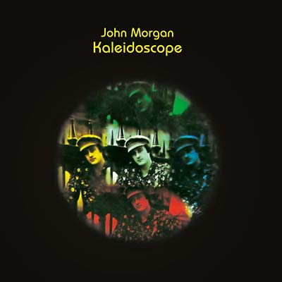 JOHN MORGAN - Kaleidoscope | CD