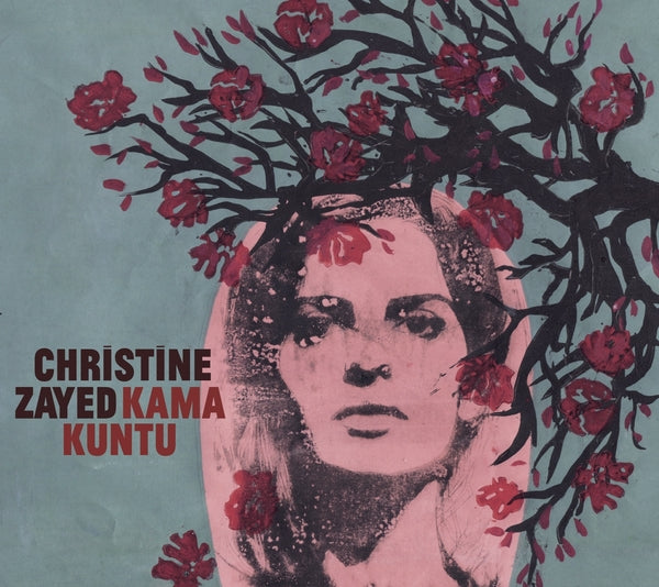 Christine Zayed - Kama Kuntu | CD