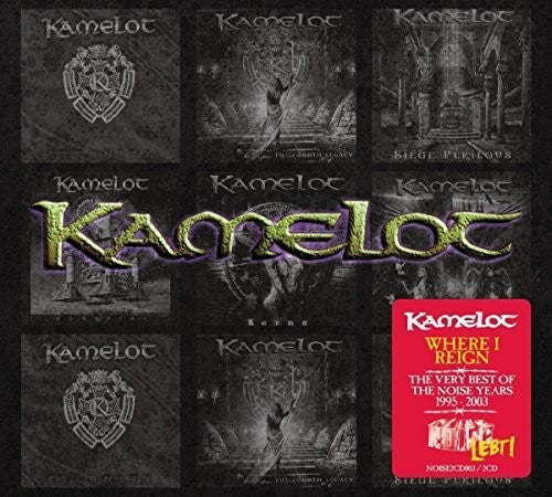 Kamelot | Where I Reign: The Very Best Of The Noise Years 1995-2003 [Import] (2 Cd's) | CD