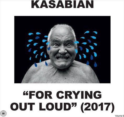 Kasabian - For Crying Out Loud (2017) | Vinyl