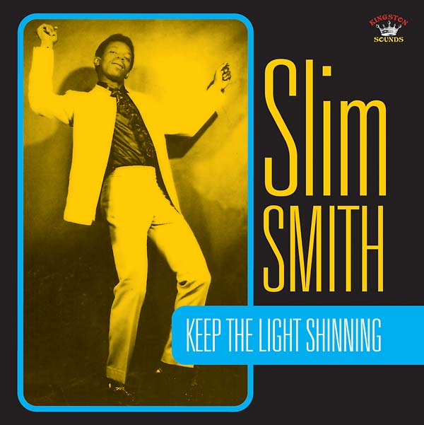 SLIM SMITH - Keep the Light Shining | CD