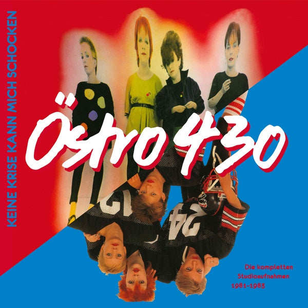 OSTRO 430 - Keine Krise Kann Mich Schocken: Die Kompletten Studioaufnahmen 1981-1983 | Vinyl