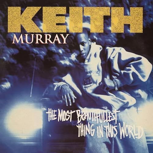 Keith Murray - The Most Beautifullest Thing In This World: 30Th Anniversary Edition | Vinyl