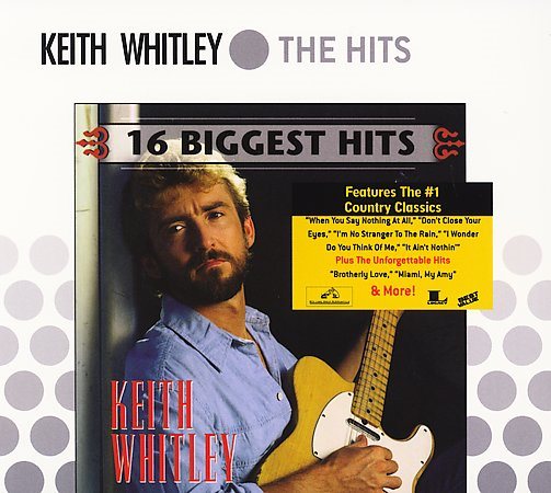 Keith Whitley - 16 BIGGEST HITS | CD