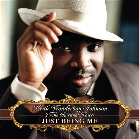 Keith "wonderboy" Johnson - Just Being Me | CD