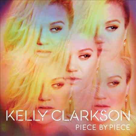 Kelly Clarkson - PIECE BY PIECE | CD