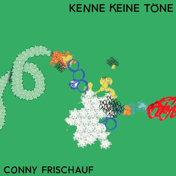 CONNY FRISCHAUF - Kenne Keine Tone | Vinyl