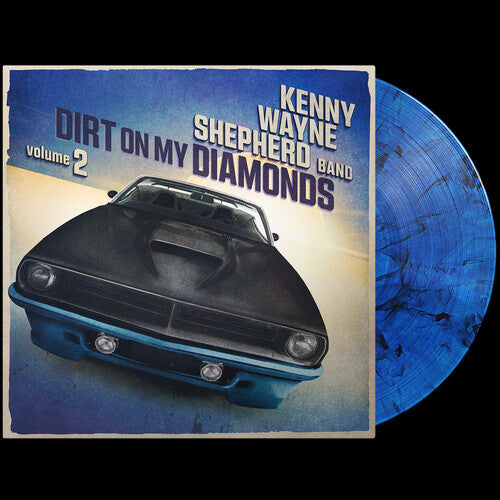 Kenny Wayne Shepherd | Dirt On My Diamonds: Volume 2 (Limited Edition, 180 Gram Vinyl, Blue Marble) | Vinyl