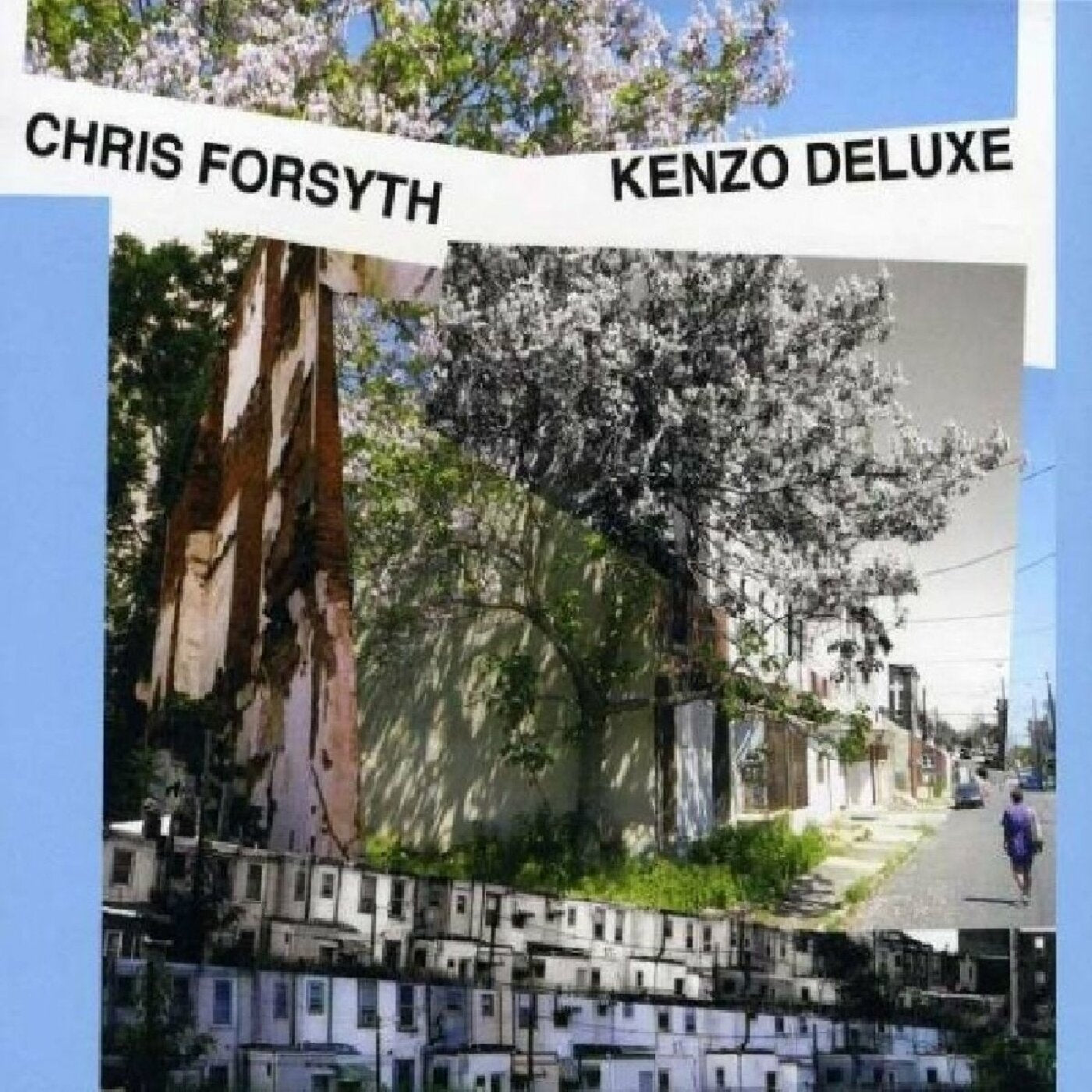 Chris Forsyth - Kenzo Deluxe | Vinyl