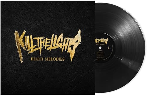Kill The Lights - Death Melodies [LP] | Vinyl